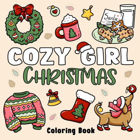 Cozy Girl Christmas Coloring Book